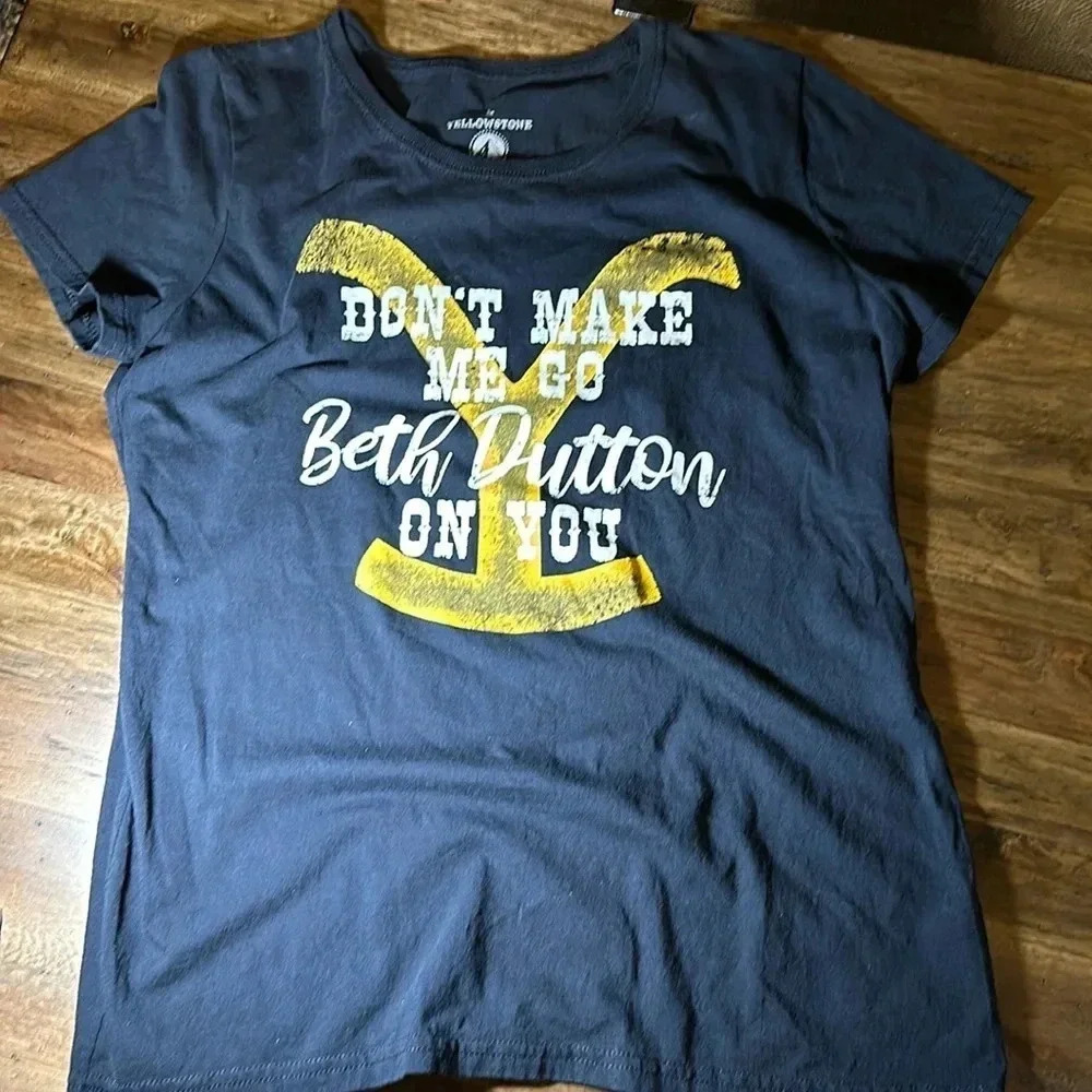 Yellowstone Official Don’t Make Me Go Beth Dutton On You T-Shirt Size LG